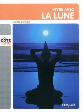 Couverture du produit · Vivre avec la lune