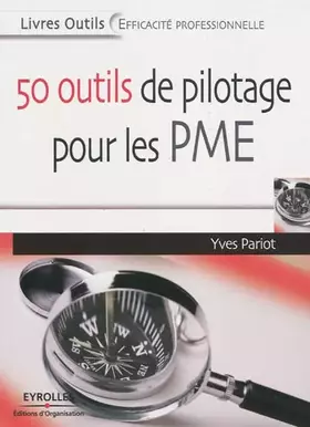 Couverture du produit · 50 outils de pilotage pour les PME
