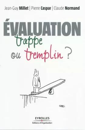Couverture du produit · L'évaluation : trappe ou tremplin ?