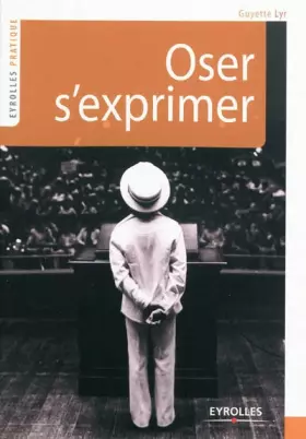 Couverture du produit · Oser s'exprimer