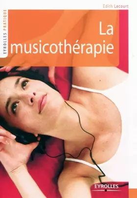 Couverture du produit · La musicothérapie