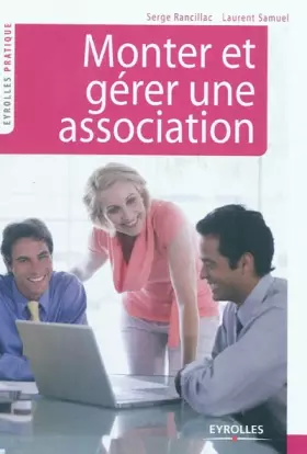 Couverture du produit · Monter et gérer une association