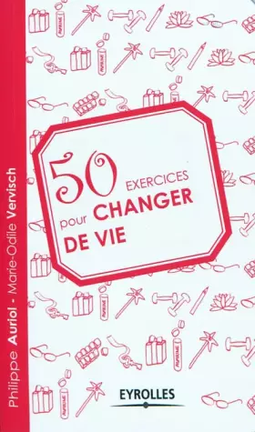 Couverture du produit · 50 exercices pour changer de vie