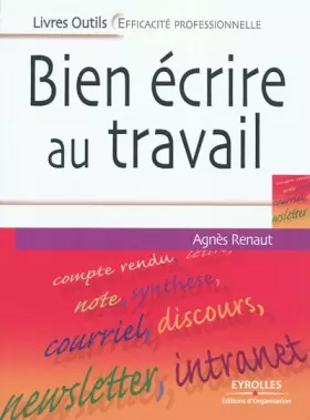 Couverture du produit · Bien écrire au travail