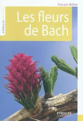 Couverture du produit · Les fleurs de Bach