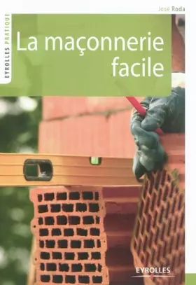 Couverture du produit · La maçonnerie facile