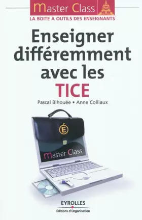 Couverture du produit · Enseigner différemment avec les TICE