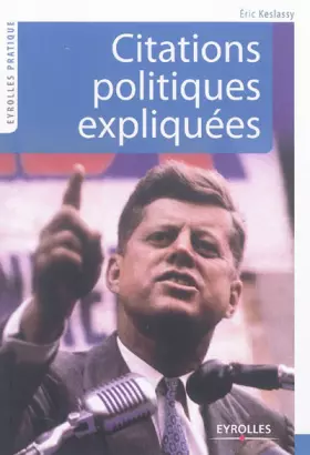 Couverture du produit · Citations politiques expliquées