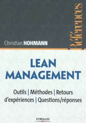 Couverture du produit · Lean Management: Outils - Méthodes - retours d'expériences - Questions/réponses