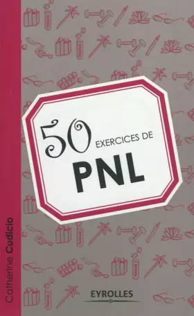 Couverture du produit · 50 exercices de PNL
