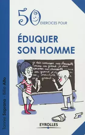 Couverture du produit · 50 exercices pour éduquer son homme