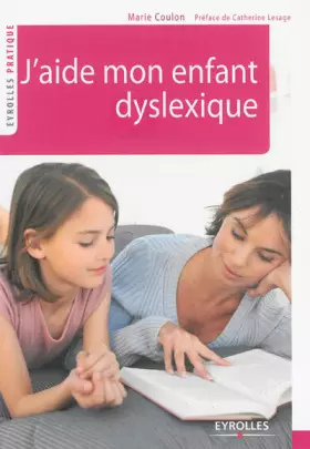 Couverture du produit · J'AIDE MON ENFANT DYSLEXIQUE
