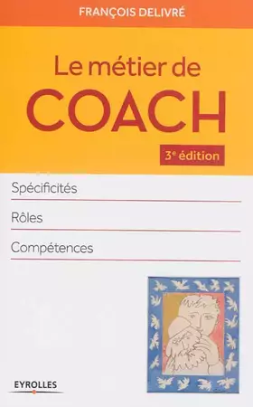 Couverture du produit · Le métier de coach: Spécificités, rôles, compétences.