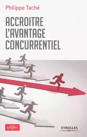 Couverture du produit · ACCROITRE L AVANTAGE CONCURRENTIEL
