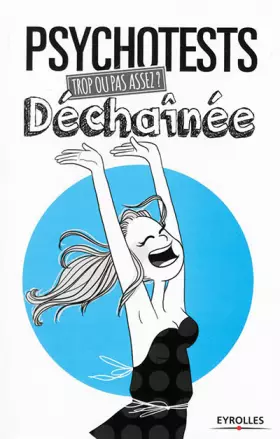 Couverture du produit · Trop ou pas assez ? Déchaînée