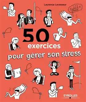 Couverture du produit · 50 exercices pour gérer son stress