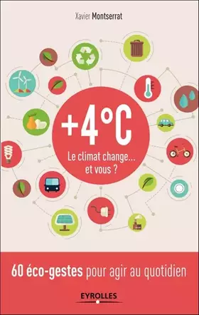 Couverture du produit · +4°C: Le climat change... et vous ?