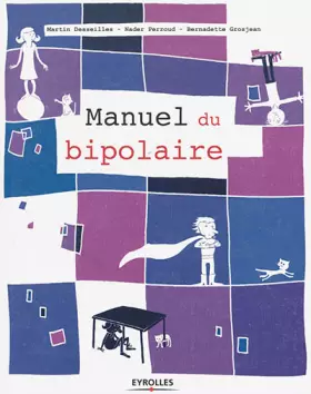 Couverture du produit · Le manuel du bipolaire