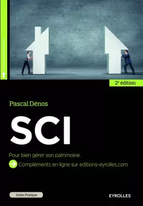 Couverture du produit · SCI: Pour bien gérer son patrimoine.