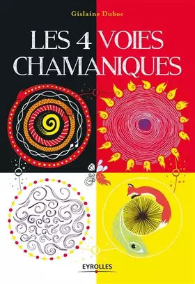 Couverture du produit · Les 4 voies chamaniques