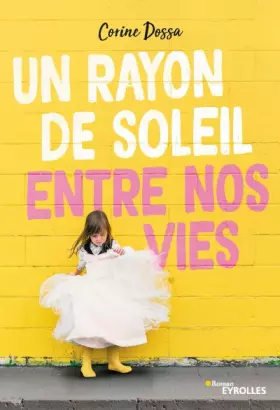 Couverture du produit · Un rayon de soleil entre nos vies