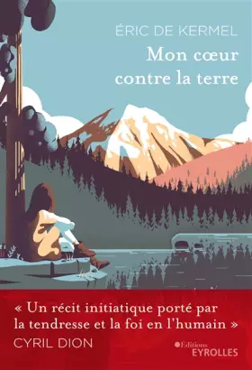 Couverture du produit · Mon coeur contre la terre