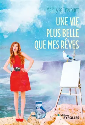 Couverture du produit · Une vie plus belle que mes rêves