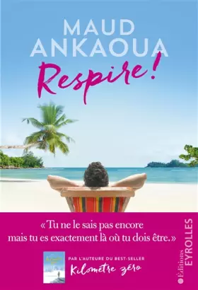 Couverture du produit · Respire ! Le plan est toujours parfait