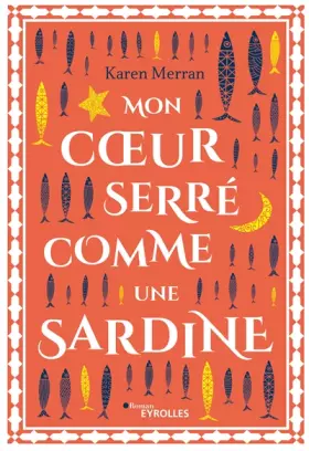 Couverture du produit · Mon coeur serré comme une sardine