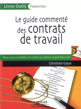 Couverture du produit · Le guide commenté des contrats de travail
