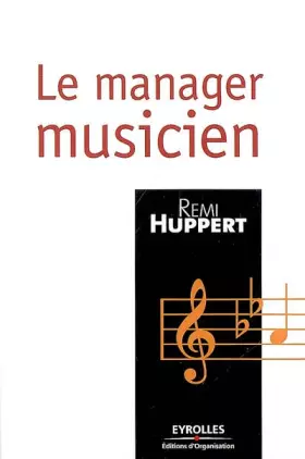 Couverture du produit · Le manager musicien