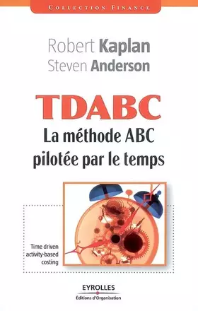 Couverture du produit · TDABC: La méthode ABC pilotée par le temps