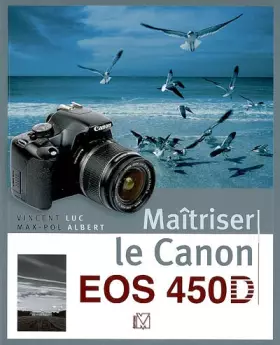 Couverture du produit · Maîtriser le Canon EOS 450D