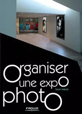 Couverture du produit · Organiser une expo photo