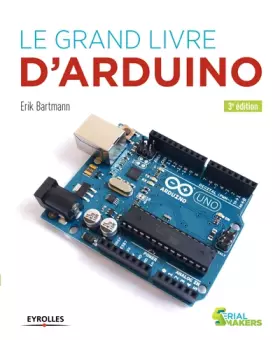 Couverture du produit · Le grand livre d'Arduino