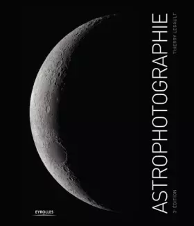 Couverture du produit · Astrophotographie, 3e édition
