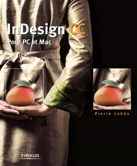 Couverture du produit · InDesign CC: Pour PC et Mac