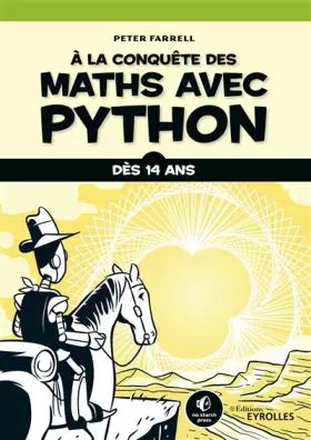 Couverture du produit · A la conquête des maths avec Python: Dès 14 ans