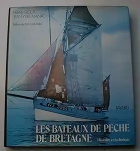 Couverture du produit · Les Bateaux de pêche de Bretagne : Histoire et technique