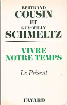 Couverture du produit · Vivre notre temps
