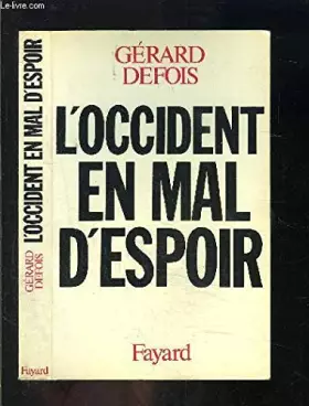 Couverture du produit · L'Occident en mal d'espoir
