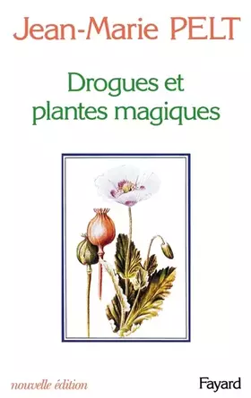 Couverture du produit · DROGUES ET PLANTES MAGIQUES. Edition 1983