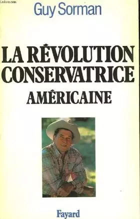 Couverture du produit · La révolution conservatrice américaine