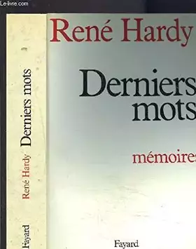 Couverture du produit · Derniers mots. Mémoires