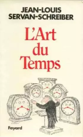 Couverture du produit · L' Art du temps : Essai d'action