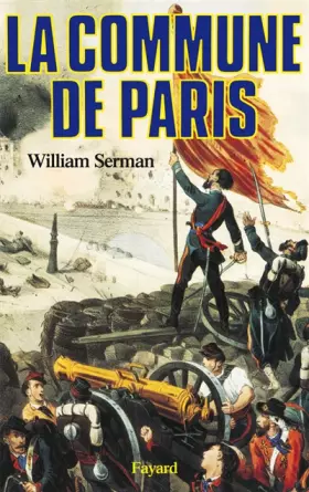 Couverture du produit · La Commune de Paris. 1871