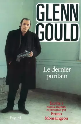 Couverture du produit · ECRITS. Tome 1, Le dernier puritain