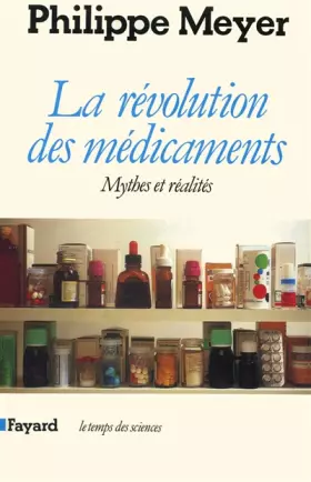 Couverture du produit · La révolution des médicaments