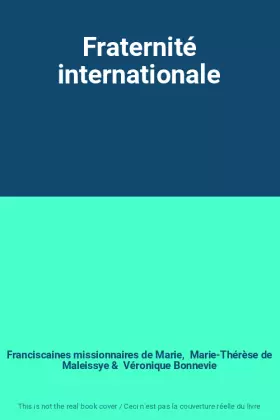 Couverture du produit · Fraternité internationale