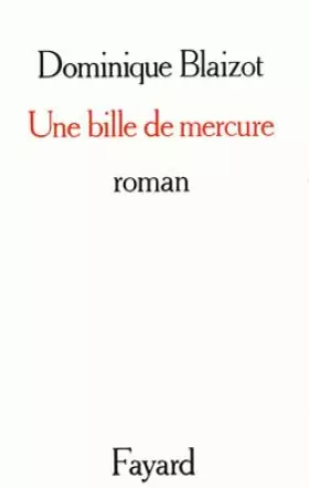 Couverture du produit · Une Bille de mercure